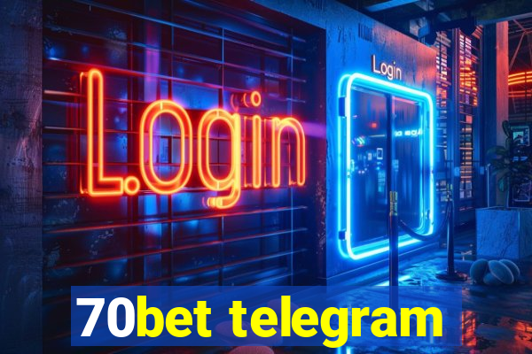 70bet telegram